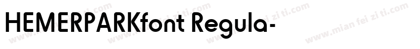 HEMERPARKfont Regula字体转换